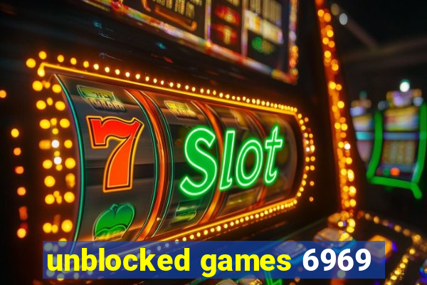 unblocked games 6969